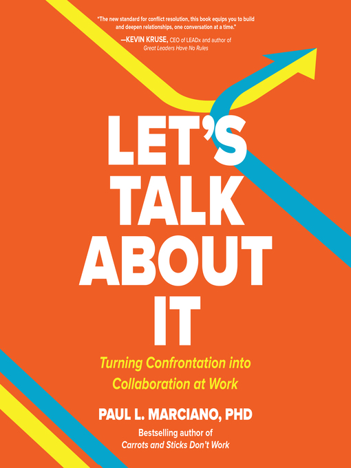 Title details for Let's Talk About It by Paul L. Marciano, PhD - Available